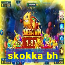 skokka bh